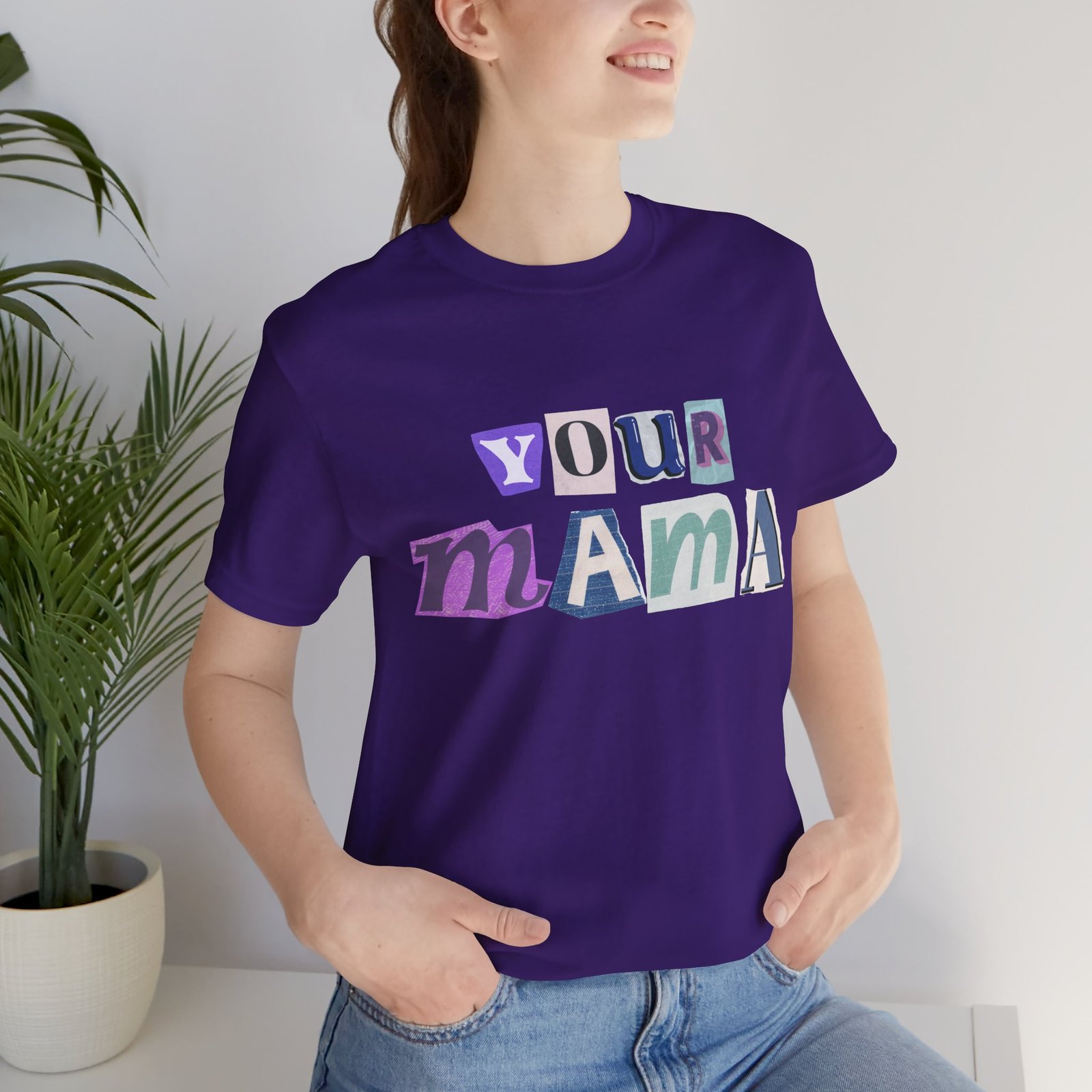 Your Mama Tee | Cotton Graphic T-Shirt - Image 62