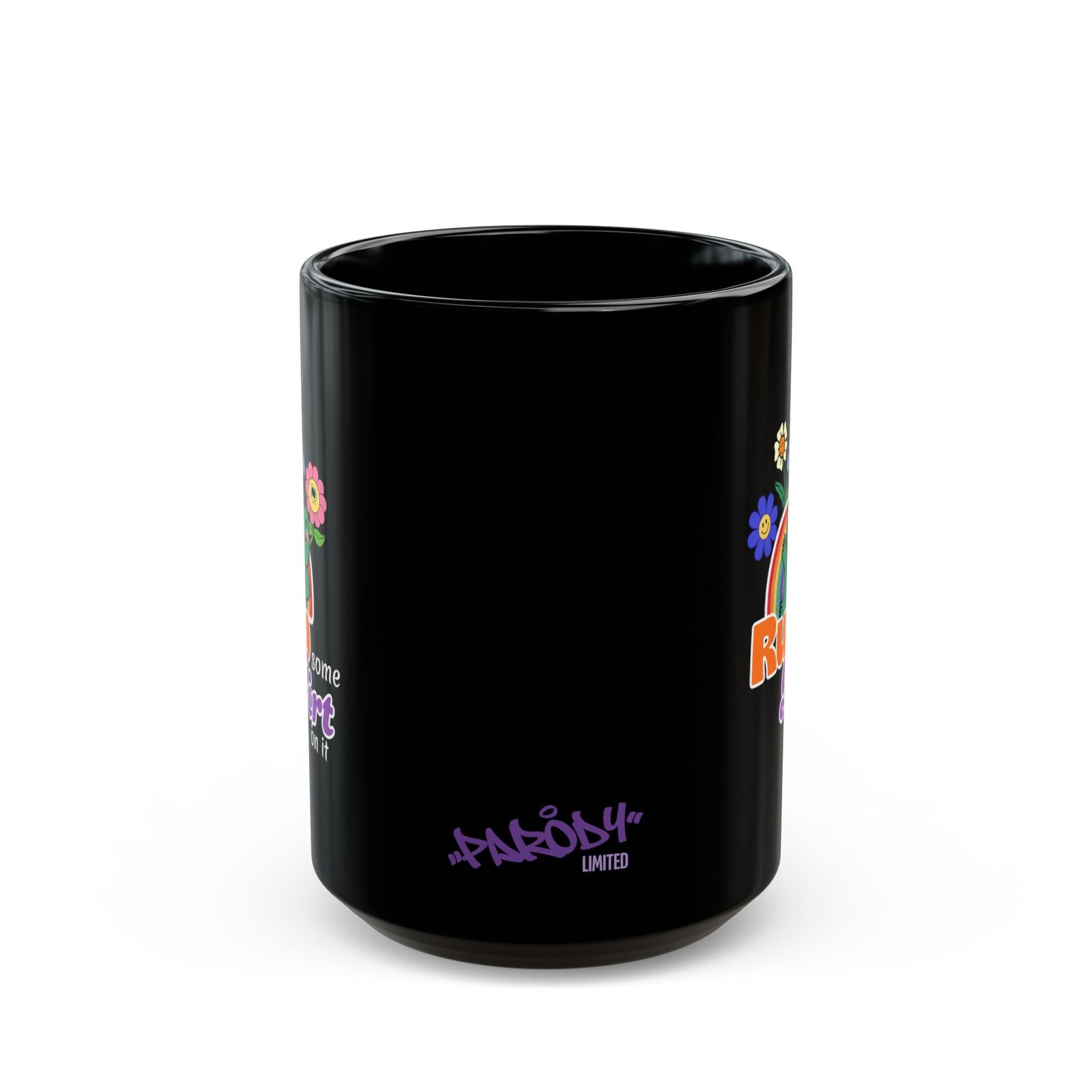Rub Some Dirt On It Mug | Black Ceramic Graphic Mug - Image 4