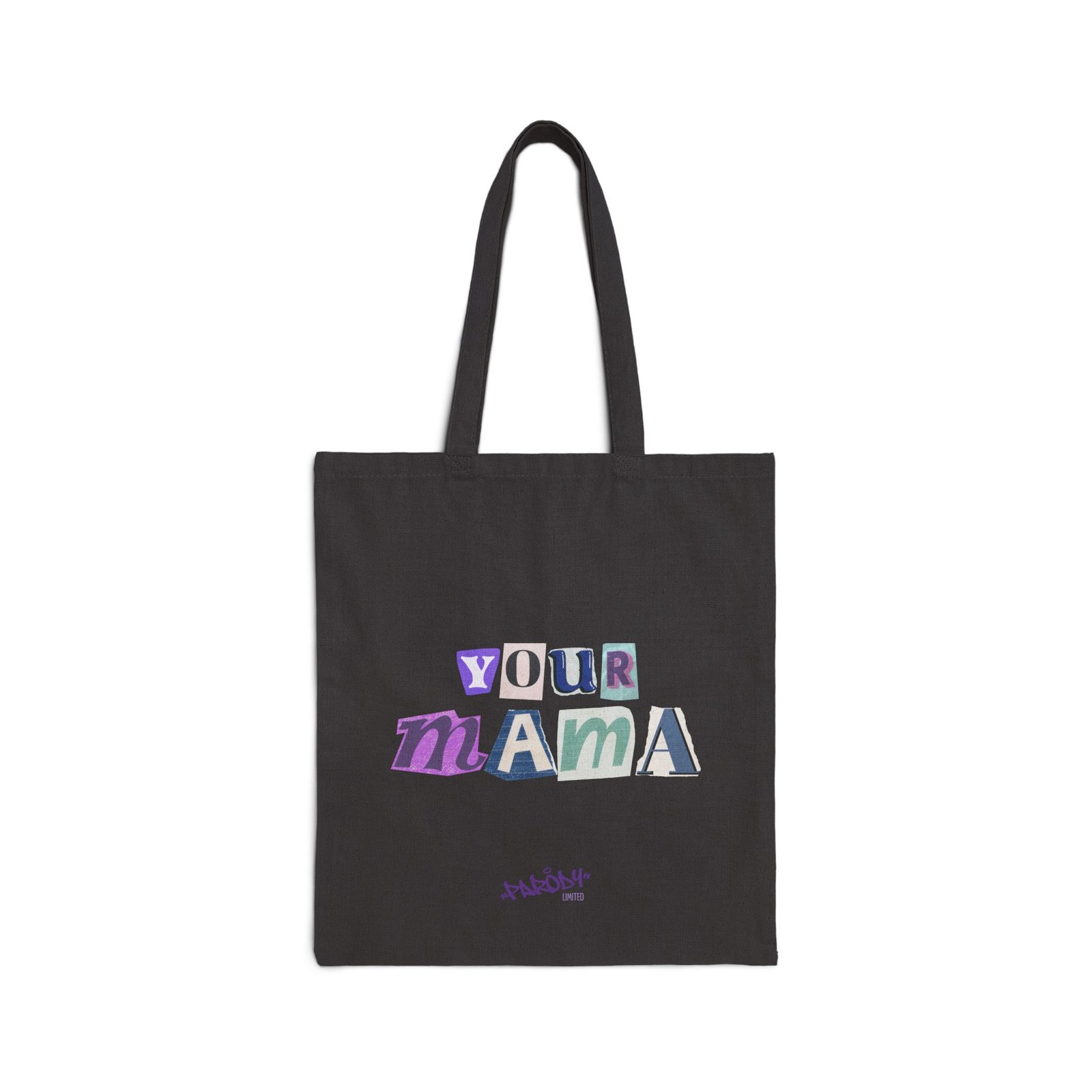 Your Mama Tote | Cotton Canvas Tote Bag - Image 2