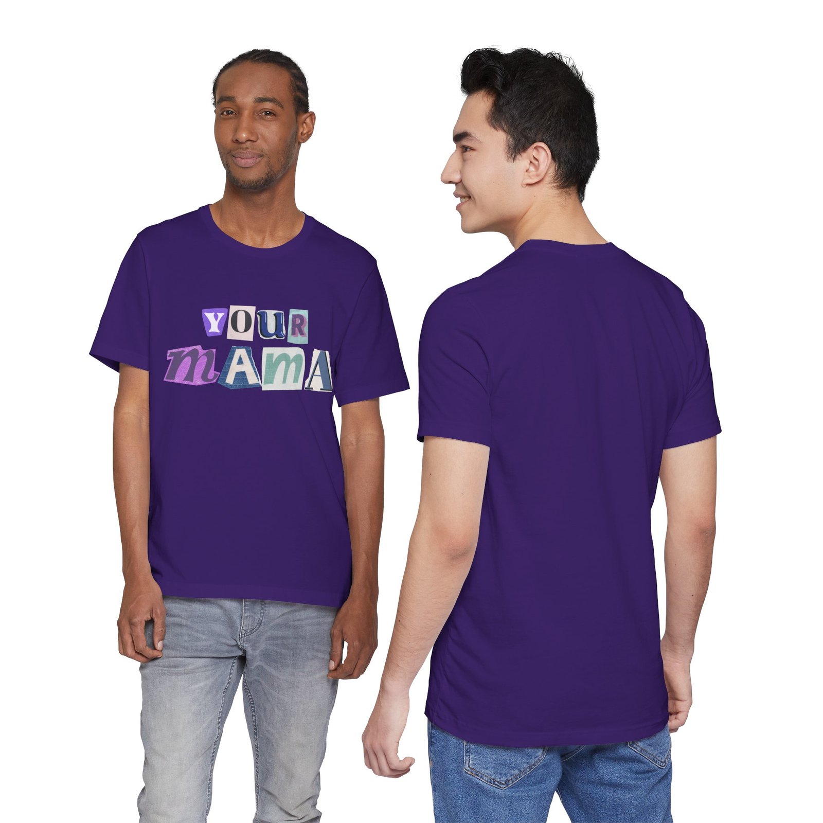 Your Mama Tee | Cotton Graphic T-Shirt - Image 63