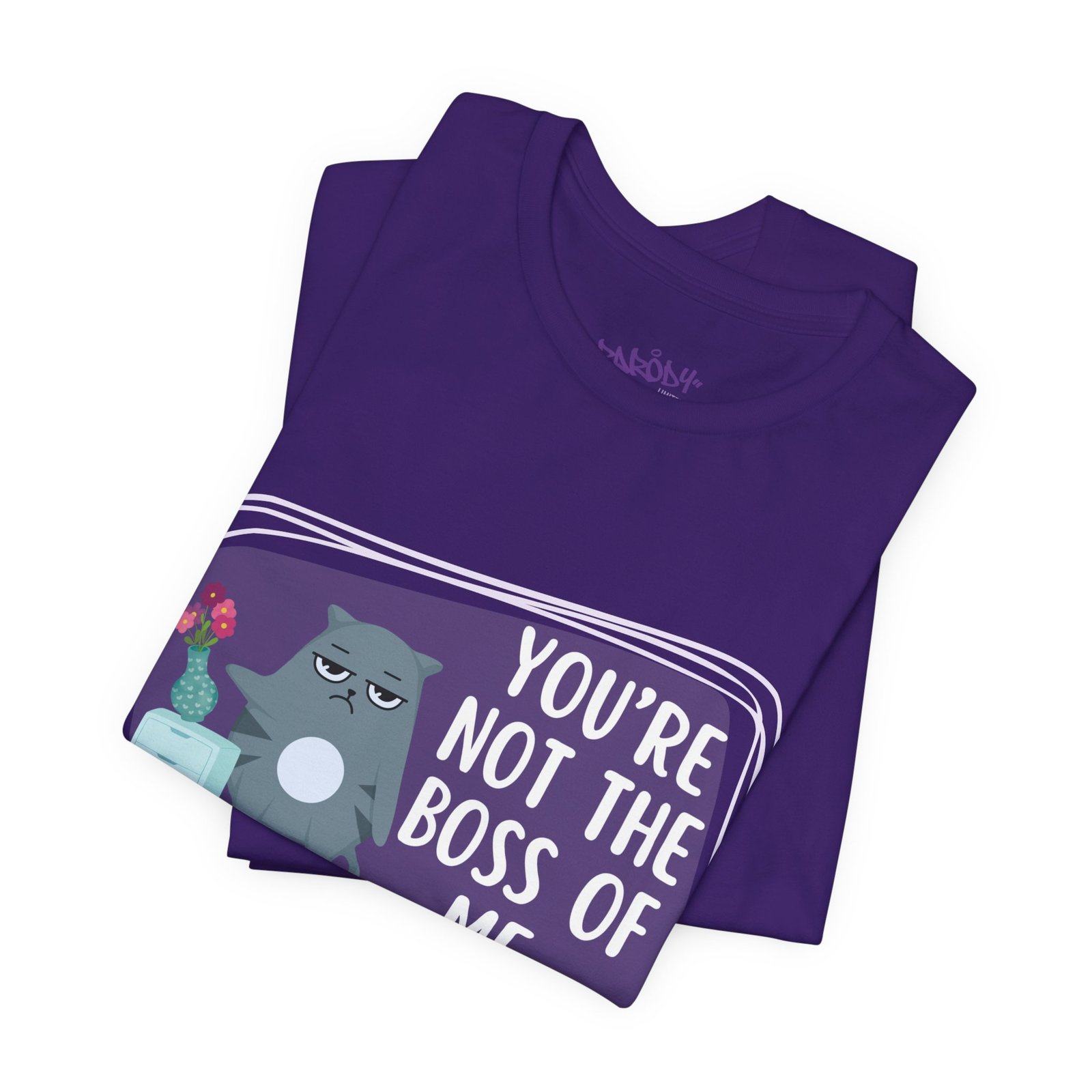 You’re Not the Boss of Me Tee | Cotton Graphic T-Shirt - Image 63