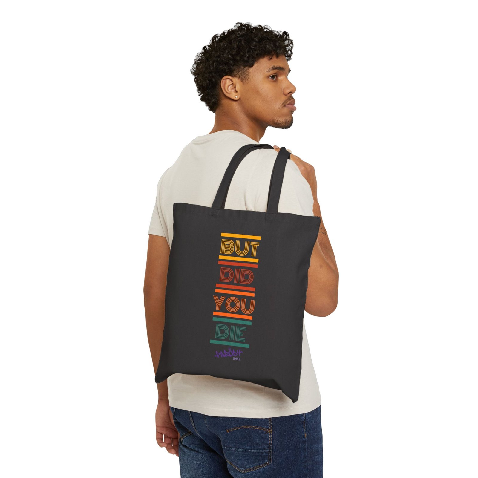 But Did You Die Tote | Cotton Canvas Graphic Tote Bag - Image 4