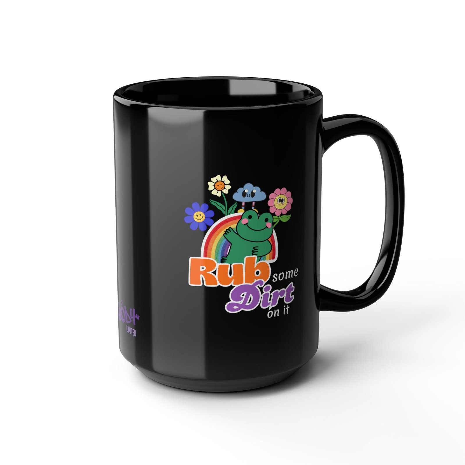 Rub Some Dirt On It Mug | Black Ceramic Graphic Mug - Image 3