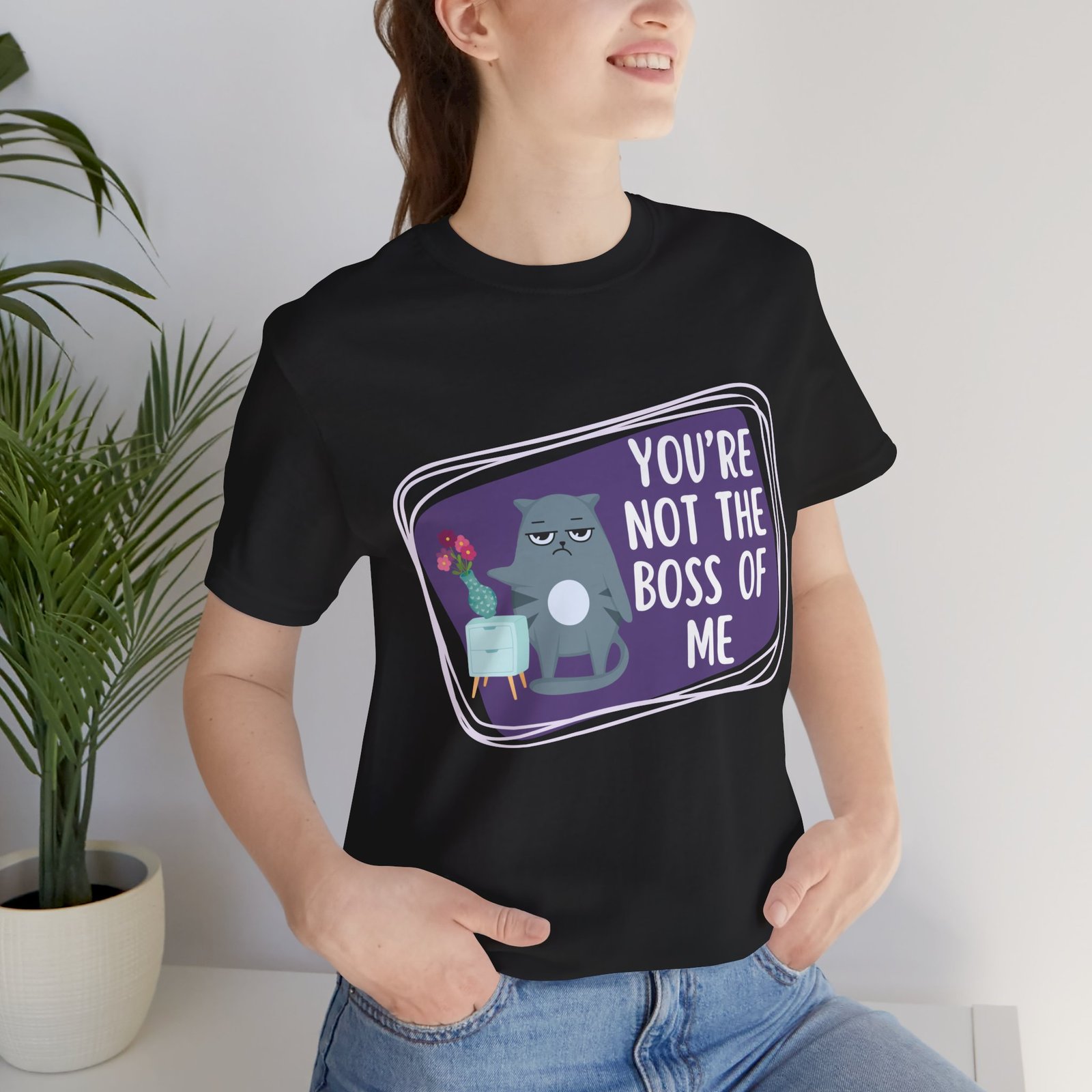 You’re Not the Boss of Me Tee | Cotton Graphic T-Shirt - Image 15