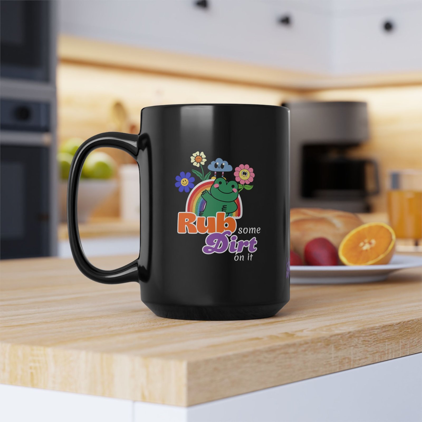 Rub Some Dirt On It Mug | Black Ceramic Graphic Mug