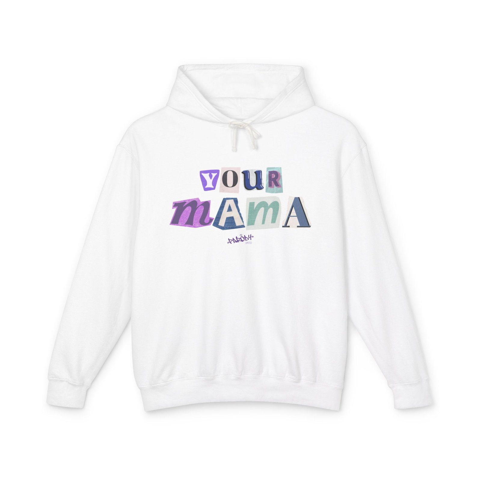 Your Mama Hoodie | Cotton Graphic Hoodie - Image 2