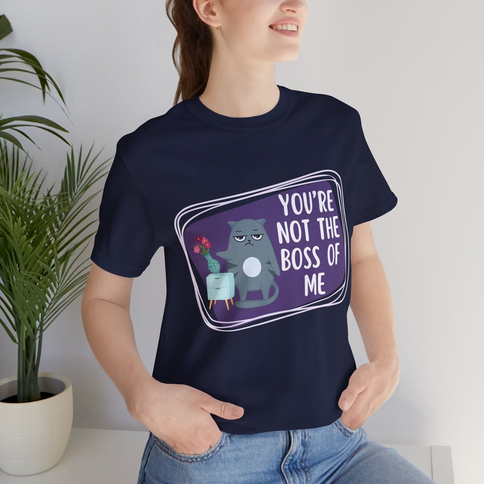 You’re Not the Boss of Me Tee | Cotton Graphic T-Shirt - Image 47