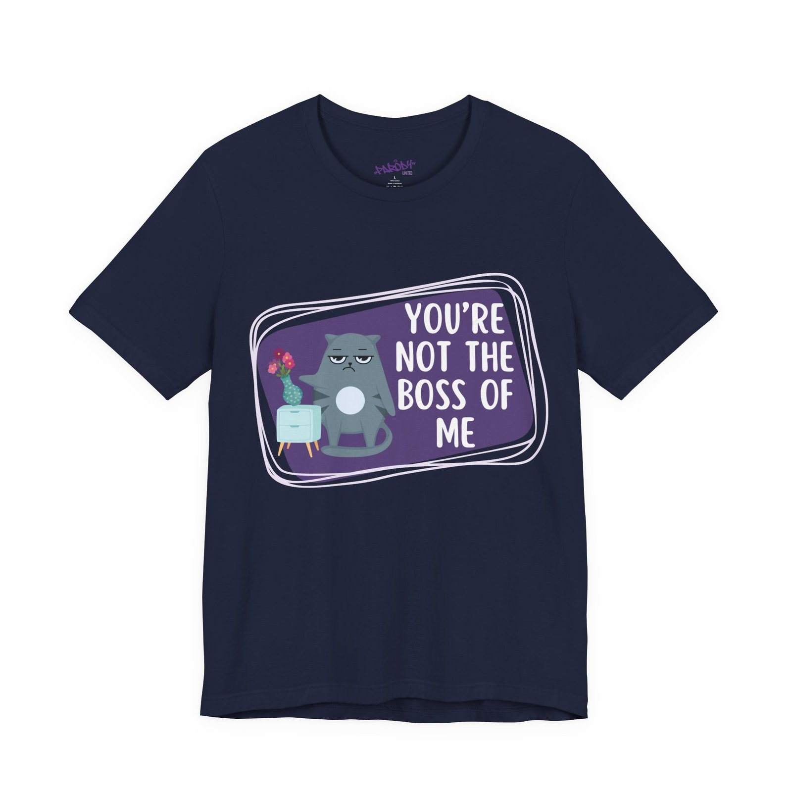 You’re Not the Boss of Me Tee | Cotton Graphic T-Shirt - Image 41