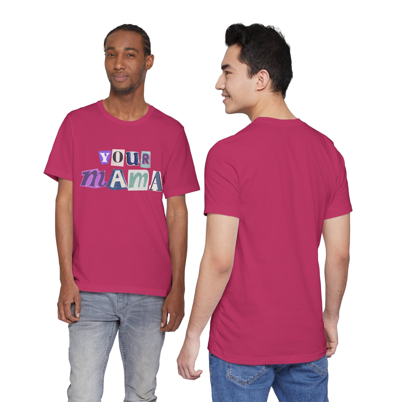 Your Mama Tee | Cotton Graphic T-Shirt - Image 71