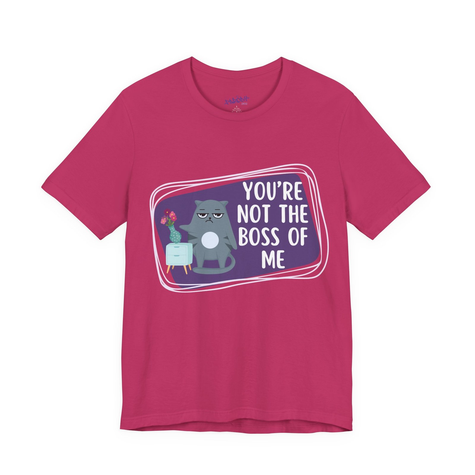 You’re Not the Boss of Me Tee | Cotton Graphic T-Shirt - Image 49