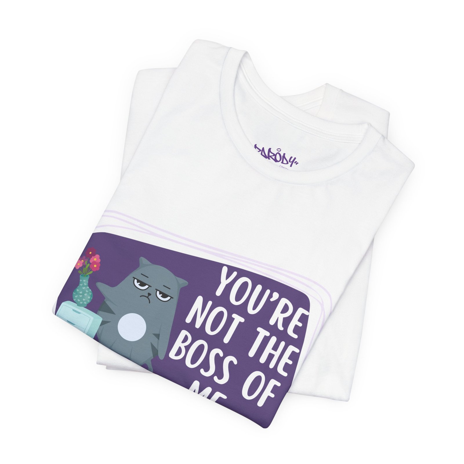 You’re Not the Boss of Me Tee | Cotton Graphic T-Shirt - Image 3