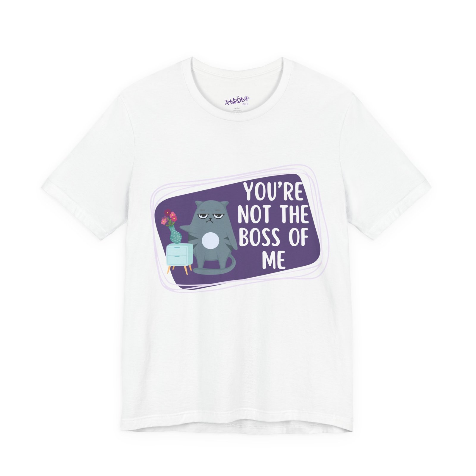 You’re Not the Boss of Me Tee | Cotton Graphic T-Shirt - Image 2