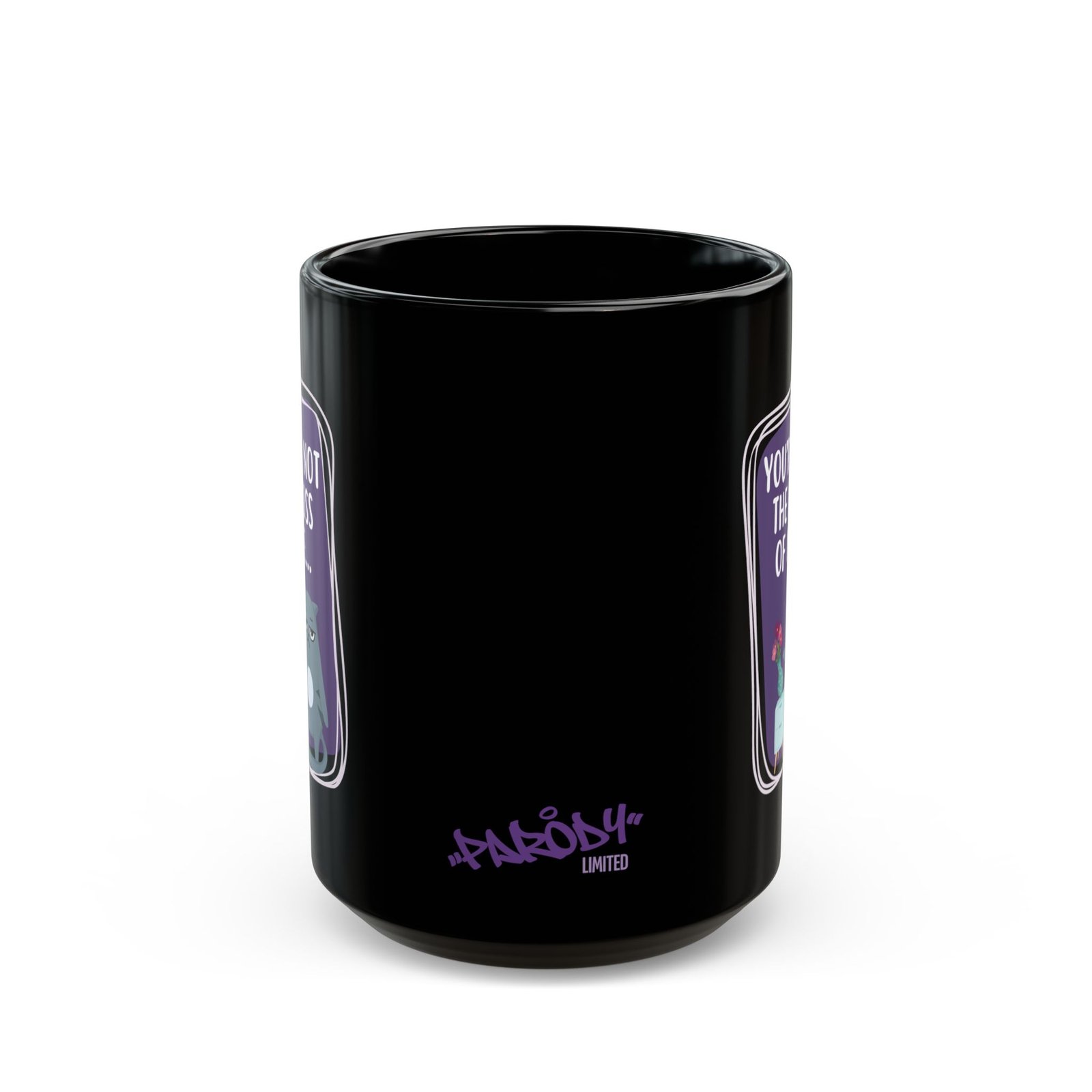 You're Not the Boss of Me | Black Ceramic Graphic Mug - Image 3